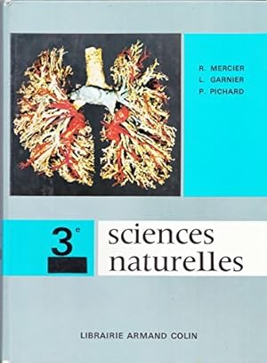 Sciences naturelles 3e - Collectif
