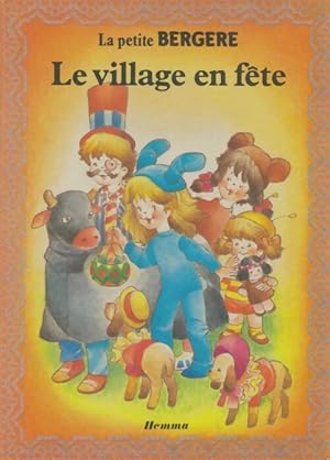 Seller image for Le village en f?te - Marie-Claire Suigne for sale by Book Hmisphres