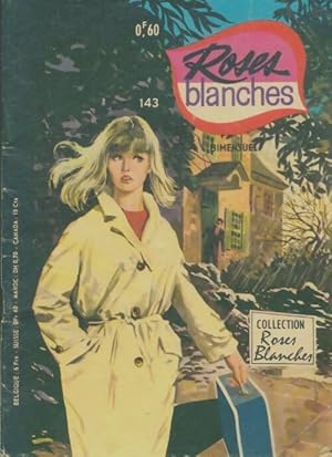 Roses blanches n?143 - Collectif