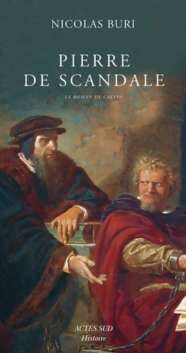 Image du vendeur pour Pierre de scandale - Nicolas Buri mis en vente par Book Hmisphres