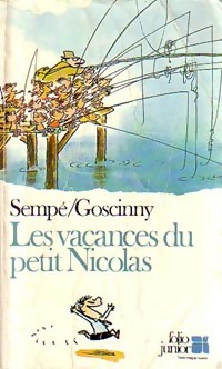 Bild des Verkufers fr Les vacances du petit Nicolas - Semp? zum Verkauf von Book Hmisphres