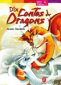 Seller image for Dix contes de dragons - Jacques Cassabois for sale by Book Hmisphres