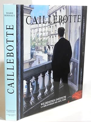 Seller image for Gustave Caillebotte. Catalogue Raisonn des Peintures et Pastels. Nouvelle edition revue et augmentee avec le concours de Sophie Pietri. for sale by Antiquariat Dr. Lorenz Kristen