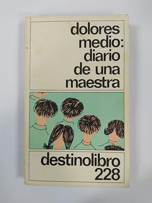 Seller image for Diario de una maestra. Destinolibro. for sale by TraperaDeKlaus