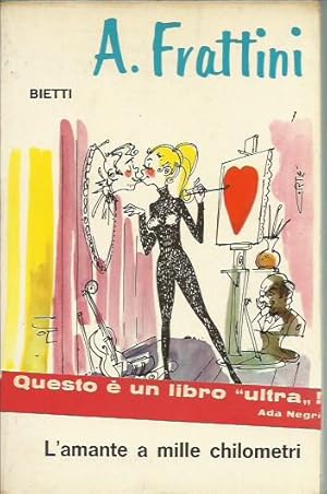 Seller image for L'amante a mille chilometri for sale by Booklovers - Novara
