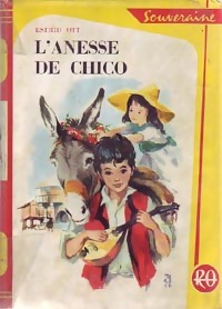 Image du vendeur pour L'anesse de Chico - Estrid Ott mis en vente par Book Hmisphres