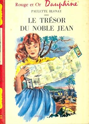 Image du vendeur pour Le tr?sor du Noble Jean - Paulette Blonay mis en vente par Book Hmisphres