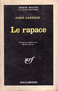 Image du vendeur pour Le rapace - John Carrick mis en vente par Book Hmisphres