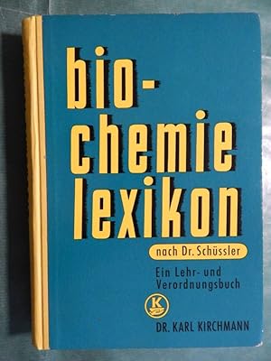 Seller image for bio-chemie lexikon for sale by Buchantiquariat Uwe Sticht, Einzelunter.