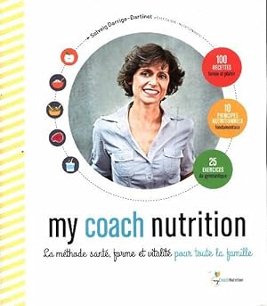 Image du vendeur pour My coach nutrition - Solveig Darrigo-Dartinet mis en vente par Book Hmisphres