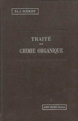 Trait  de chimie organique - Andr  Mailfort