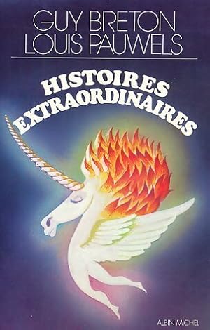 Bild des Verkufers fr Histoires extraordinaires - Guy Breton zum Verkauf von Book Hmisphres