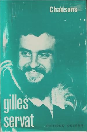 Bild des Verkufers fr Chansons - Gilles Servat zum Verkauf von Book Hmisphres