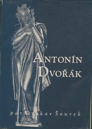 Seller image for Antonin Dvorak - Otakar Sourek for sale by Book Hmisphres