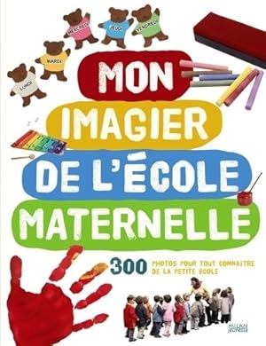 Mon imagier de l'?cole maternelle - Collectif