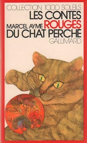 Bild des Verkufers fr Les contes rouges du chat perch? - Marcel Aym? zum Verkauf von Book Hmisphres