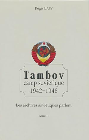 Tambov camp sovi tique 1942-1946 - R gis Baty