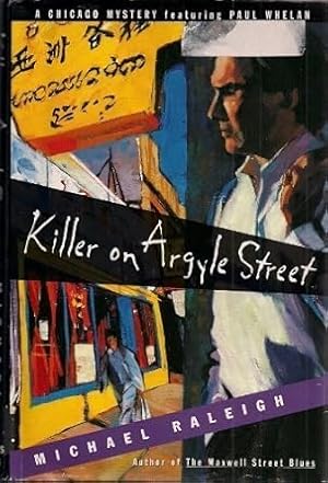 Seller image for Killer on Argyle Street: A Chicago Mystery Featuring Paul Whelan for sale by Goodwill Industries of VSB