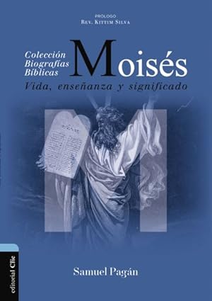 Seller image for Moiss : Vida, enseanza y significado -Language: Spanish for sale by GreatBookPrices