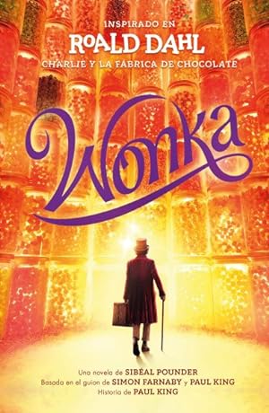 Seller image for Wonka -Language: Spanish for sale by GreatBookPrices