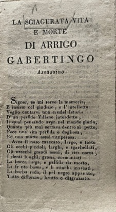 Immagine del venditore per La sciagurata vita e morte di Arrigo Gabertingo, Assassino. venduto da LIBRERIA PAOLO BONGIORNO