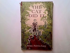 Seller image for The Cat Did It for sale by Goldstone Rare Books