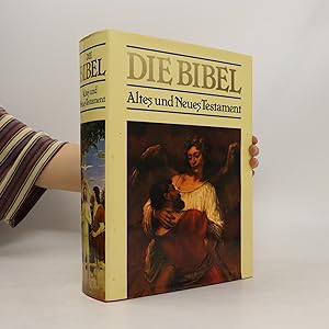Bild des Verkufers fr Die Bibel: Altes und Neues Testament zum Verkauf von Bookbot