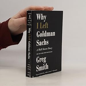 Bild des Verkufers fr Why I left Goldman Sachs zum Verkauf von Bookbot