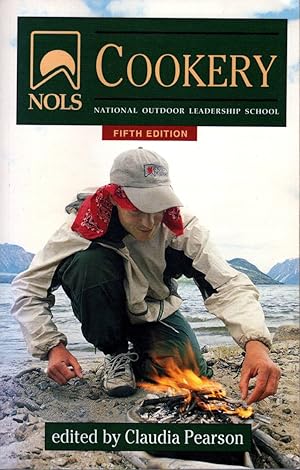 Imagen del vendedor de NOLS Cookery (National Outdoor Leadership School) a la venta por Bookman Books