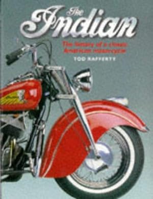 Bild des Verkufers fr The Indian, The: History of a Classic American Motorcycle zum Verkauf von WeBuyBooks
