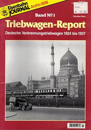 Bild des Verkufers fr Triebwagen-Report. Band No. 1. Deutsche Verbrennungstriebwagen 1924 bis 1937. [= Eisenbahn Journal Archiv III/96]. zum Verkauf von Antiquariat Fluck