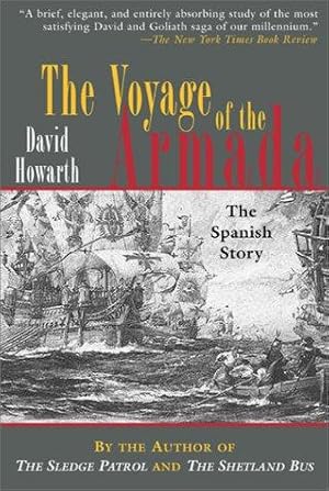 Seller image for The Voyage of the Armada: The Spanish Story for sale by WeBuyBooks
