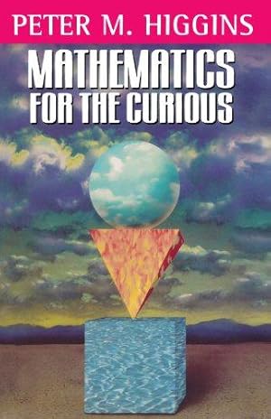 Seller image for Mathematics For The Curious for sale by WeBuyBooks