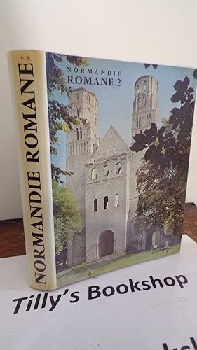 Normandie romane: Tome 2, La Haute-Normandie