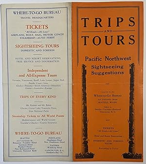 Trips and Tours: Pacific Northwest Sightseeing Suggestions