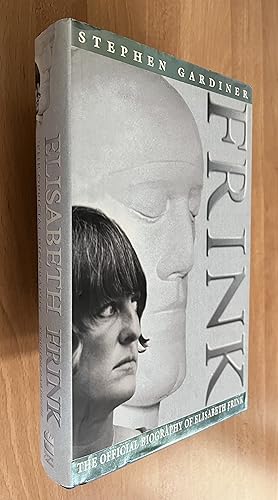 Seller image for FRINK: The Official Biography of Elisabeth Frink for sale by BookSmith