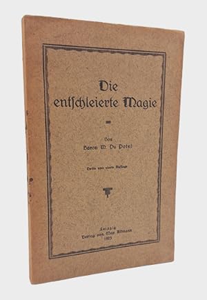 Seller image for Die entschleierte Magie. for sale by Occulte Buchhandlung "Inveha"