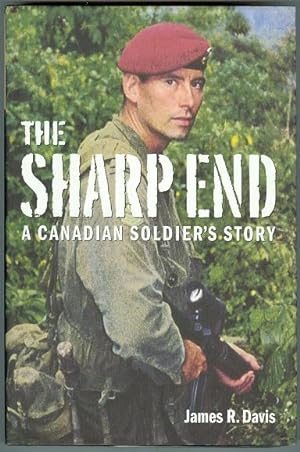 Seller image for THE SHARP END: A CANADIAN SOLDIER'S STORY. for sale by Capricorn Books