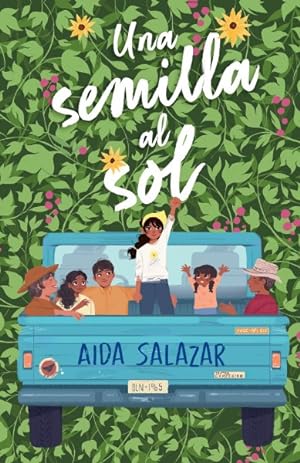 Imagen del vendedor de Una semilla al sol / A Seed in the Sun -Language: Spanish a la venta por GreatBookPrices