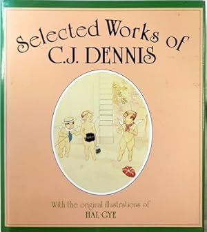 Selected Works Of C.J. Dennis