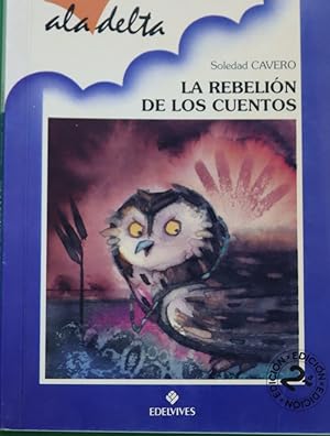 Bild des Verkufers fr La rebelin de los cuentos zum Verkauf von Librera Alonso Quijano