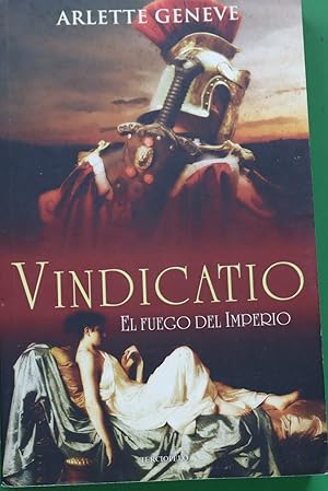 Imagen del vendedor de Vindicatio : la espada de los vencedores se forja en el corazn de Roma a la venta por Librera Alonso Quijano