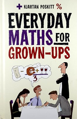 Everyday Maths For Grown-Ups: Getting To Grips With The Basics