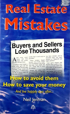 Immagine del venditore per Real Estate Mistakes: How To Avoid Them, How To Save Your Money, And Live Happily Ever After. venduto da Marlowes Books and Music