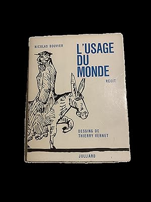 Immagine del venditore per L'usage du monde venduto da Librairie de Simon de Pallueyres