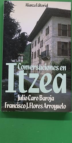 Seller image for Conversaciones en Itzea for sale by Librera Alonso Quijano