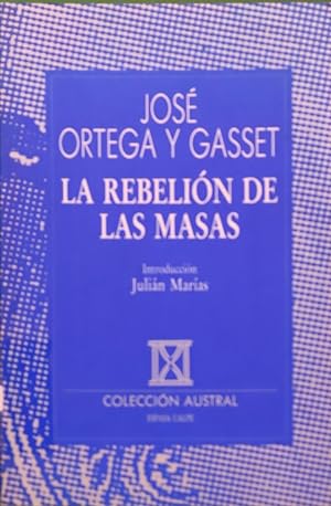 Bild des Verkufers fr La rebelin de las masas zum Verkauf von Librera Alonso Quijano