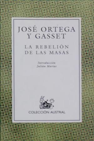 Bild des Verkufers fr La rebelin de las masas zum Verkauf von Librera Alonso Quijano