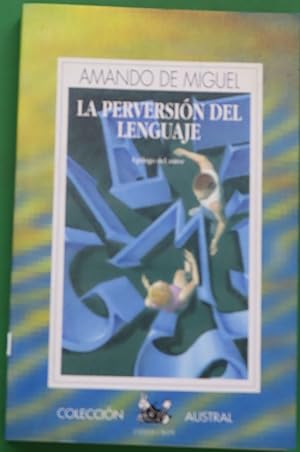 Seller image for La perversin del lenguaje for sale by Librera Alonso Quijano