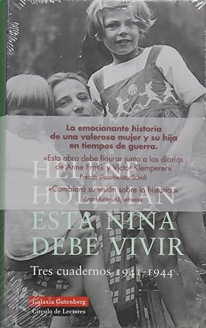 Seller image for Esta nia debe vivir tres cuadernos, 1941-1944 for sale by Librera Alonso Quijano